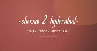 Chennai2Hyderabad, indian restaurant, San Diego